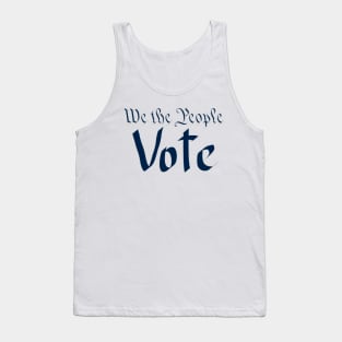 We the people vote Tank Top